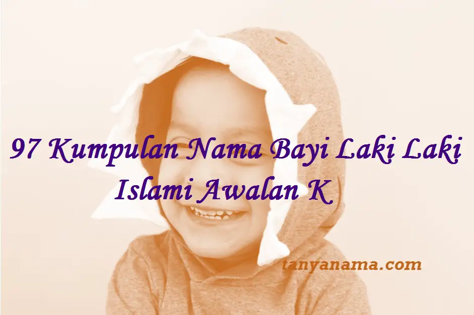1500 Nama Bayi Laki Laki Islami For Android Apk Download